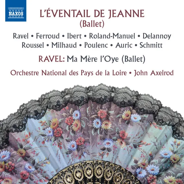 L'éventail de Jeanne & Ma mère l'oye