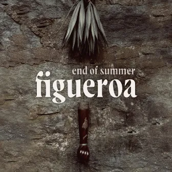 End of Summer / Put Me Under by Figueroa