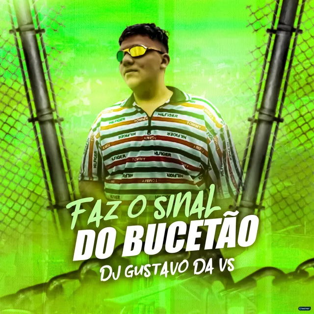 Faz o Sinal do Bucetão