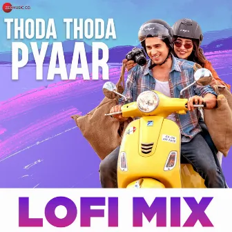 Thoda Thoda Pyaar - Lofi Mix by Deepanshu Ruhela by Nilesh Ahuja