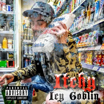 Icy Goblin by Itchy