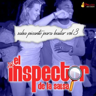 Salsa Picante Para Bailar Vol. 3 by El Inspector De La Salsa