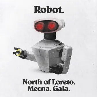 Robot by Gaia