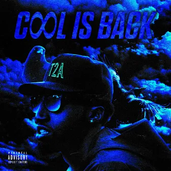 Cool is Back by Big Barly