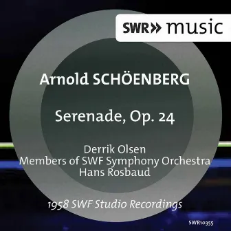 Schoenberg: Serenade, Op. 24 by Derrik Olsen