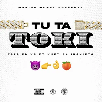 Tu Ta Toki by Tato el X5