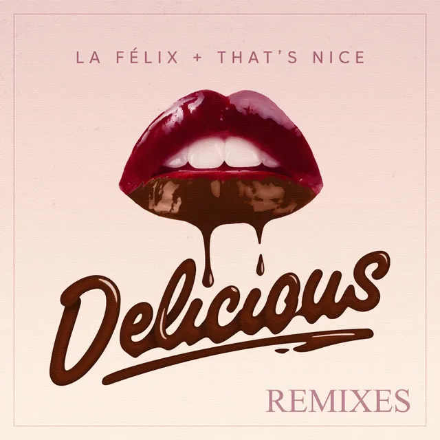 Delicious - REFLEX Remix