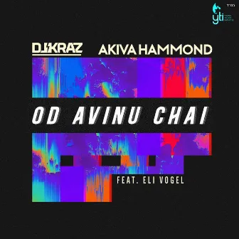 Od Avinu Chai by Akiva Hammond