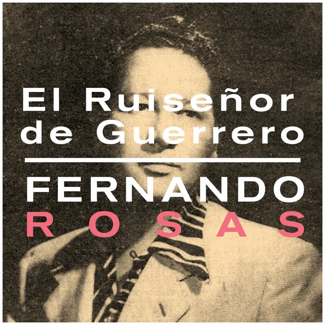 El Ruiseñor de Guerrero