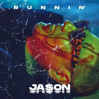 Runnin' by Jason