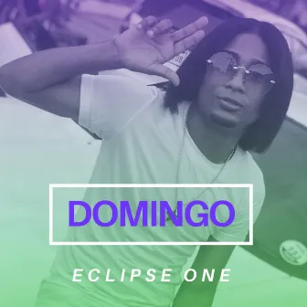 Domingo by Eclipse One