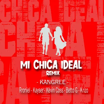 mi chica ideal (Remix) by Kangree