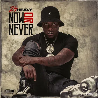 Now Or Never by 24Heavy