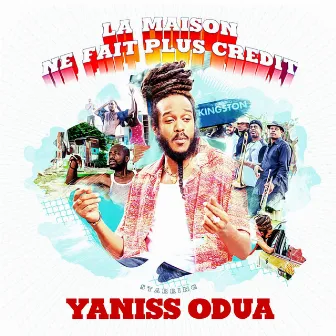 La maison ne fait plus crédit by Yaniss Odua