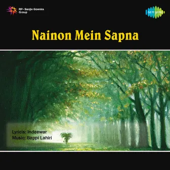 Nainon Mein Sapna (Remix) - Single by Sanjay Sawant