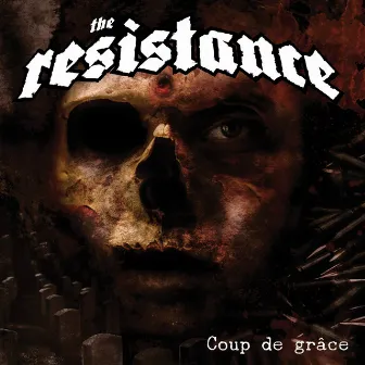 Coup De Grâce by The Resistance