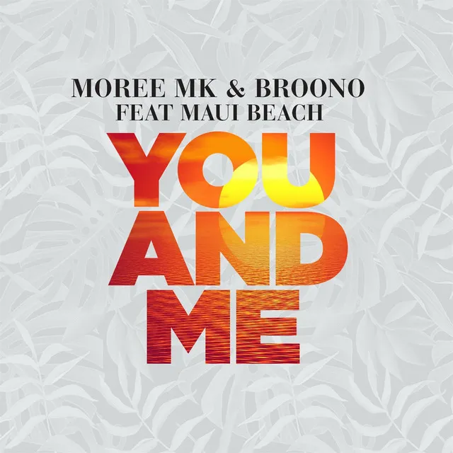 You and Me - Extended