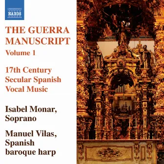 The Guerra Manuscript, Vol. 1 by Isabel Monar