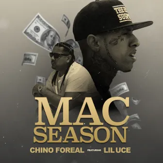 Mac Season by Chino Foreal