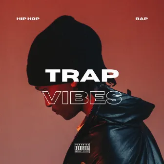 Trap Vibes by Lewis KE