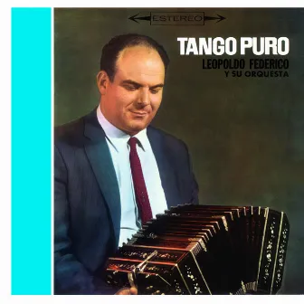 Vinyl Replica: Tango Puro by Leopoldo Federico