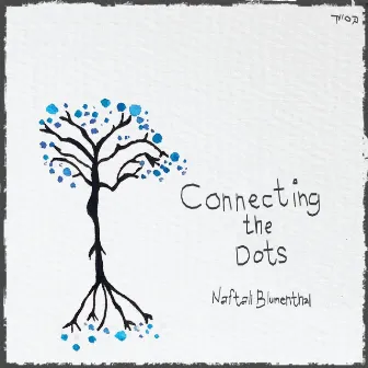 Connecting the Dots by Naftali Blumenthal