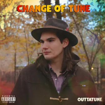 Change of Tune by Outtatune