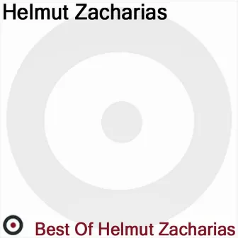 Best of Helmut Zacharias by Helmut Zacharias