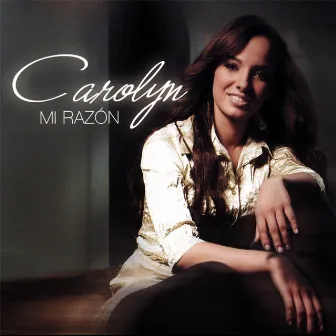 Mi Razón by Carolyn