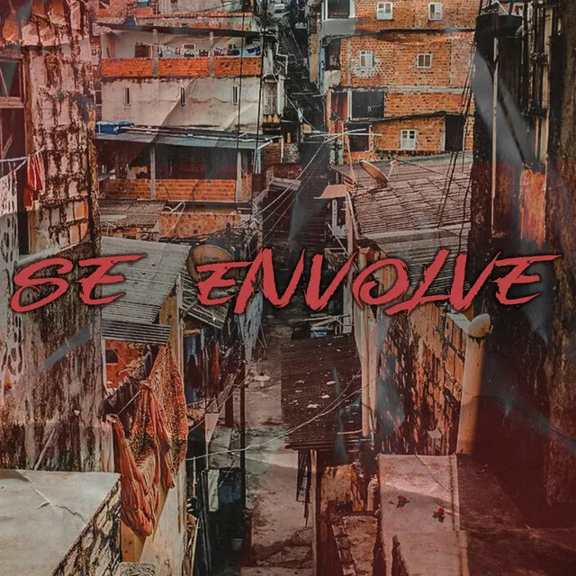 Se Envolve