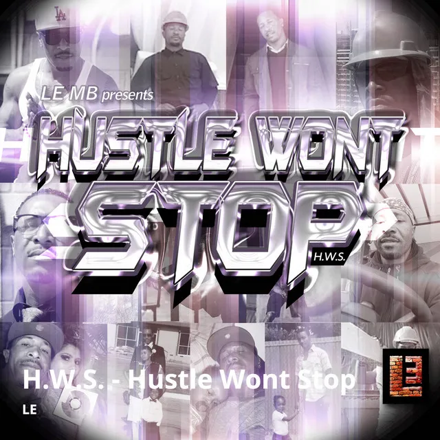 Hustle Wont Stop