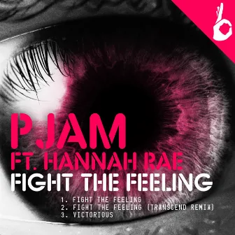 Fight the Feeling by PJam