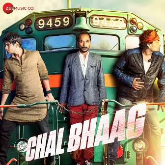 Chal Bhaag (Original Motion Picture Soundtrack) by Sadhu Sushil Tiwari