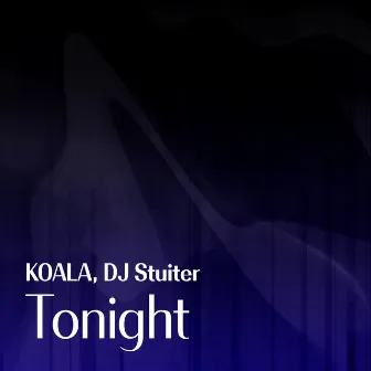 Tonight by KOALA