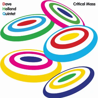 Critical Mass by Dave Holland Quintet