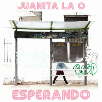 Esperando by Juanita La O