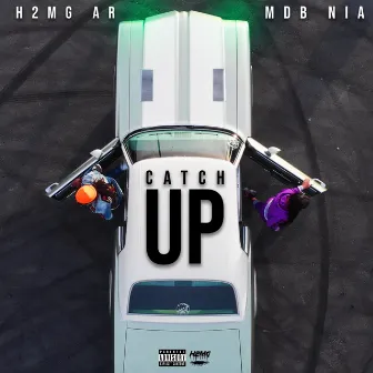 Catch Up by H2mg Ar