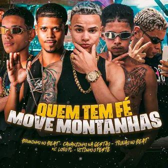 Quem Tem Fé Move Montanhas by Bruninho no Beat