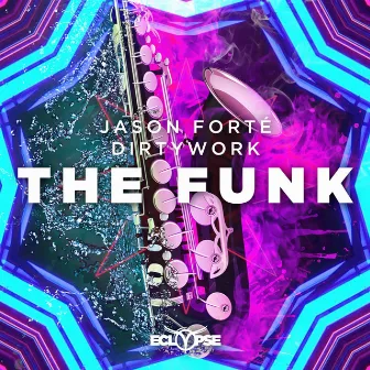 The Funk by Jason Forte