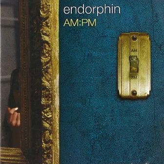 AM:PM by Endorphin