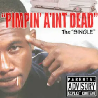 Pimpin' Ain't Dead by Lil' Spade a.k.a. Willie D