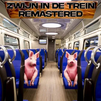 Zwijn In De Trein (2023 Remastered Version) by Bregerinus