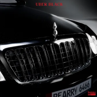 UBER BLACK by Bearence Hill