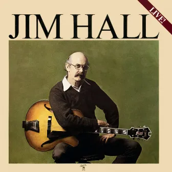 Live! by Jim Hall