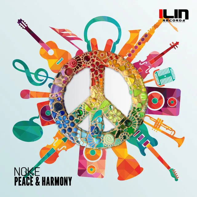 Peace & Harmony - Original Mix