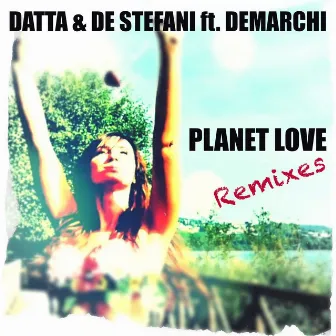 Planet Love (Remixes) by Datta