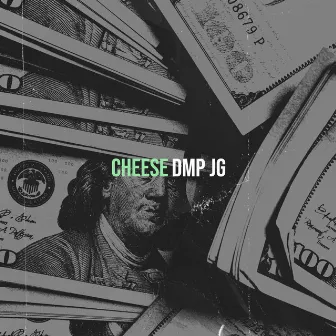 Cheese by DMPJG