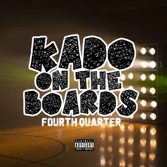 Kado on the Boards 