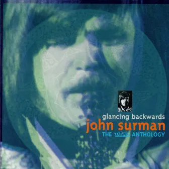 Glancing Backwards: The Dawn Anthology by John Surman