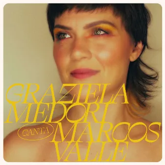 Graziela Medori Canta Marcos Valle by Graziela Medori